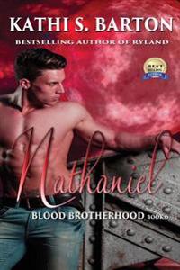 Nathaniel: Blood Brotherhood - Erotic Paranormal Dark Fantasy Romance