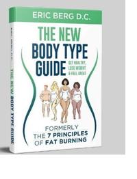 Dr. Berg's New Body Type Guide