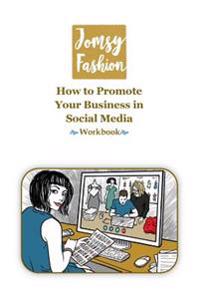 How to Promote Your Business in Social Media