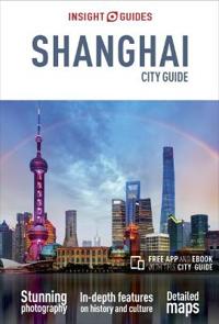 Insight Guides Shanghai City Guide