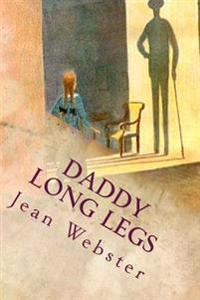Daddy Long Legs: Illustrated