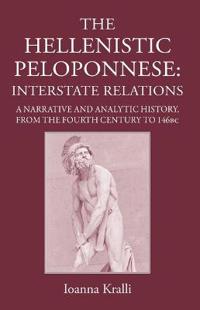 The Hellenistic Peloponnese