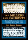 Millers and the Saints