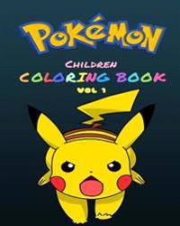 Pokemon Children's Coloring Book Vol 1: Kids Coloring Books in This A4 Size