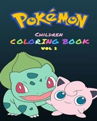 Pokemon Children's Coloring Book Vol 2: Kids Coloring Books in This 8x10 Size: Pokemon Children's Coloring Book Vol 2 (Paint Easy) for Kids