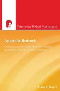 Christology, Identity and Character Formation According to Peter's Canonical Testimony
