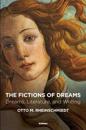 The Fictions of Dreams