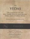 The Vedas: The Samhitas of the Rig, Yajur, Sama, and Atharva [single volume, unabridged]