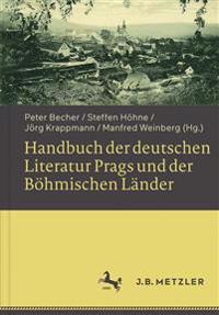 Handbuch Der Deutschen Literatur Prags Und Der Bohmischen Lander
