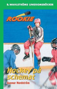 Rookie 3 - Hockey på schemat