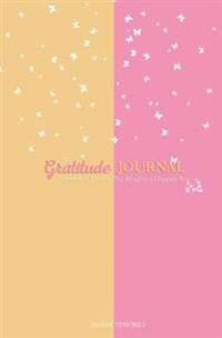 The Gratitude Journal: Five Minutes a Day to a Happier You (Strawberry Popsicles)