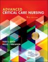 Advanced Critical Care Nursing - E-Book