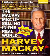 The MacKay MBA of Selling in the Real World