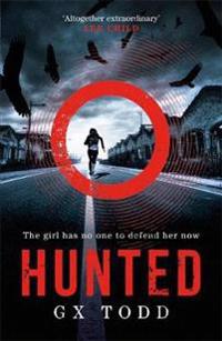 Hunted - the most heart-pounding and original thriller you will read this y