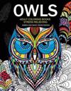 Owls Adult Coloring Books Stress Relieving: Animal and Magic Dream Design