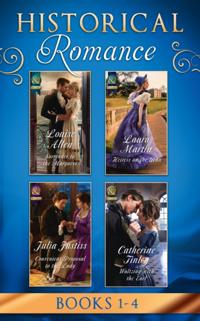 Historical Romance March 2017 Book 1-4: Surrender to the Marquess / Heiress on the Run / Convenient Proposal to the Lady (Hadley's Hellions, Book 3) / Waltzing with the Earl (Mills & Boon e-Book Collections)