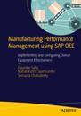 Manufacturing Performance Management using SAP OEE