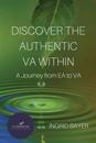 Discover the Authentic Va Within: A Journey from EA to Va