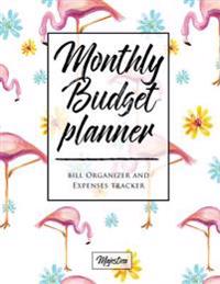 Monthly Budget Planner: Monthy Bill Organizer & Expense Tracker Book, Flamingo Tough Matte Cover Design