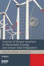 Control of Power Inverters in Renewable Energy and Smart Grid Integration