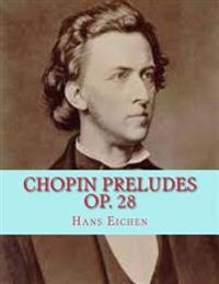 Chopin Preludes Op. 28