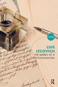 The Marks of a Psychoanalysis
