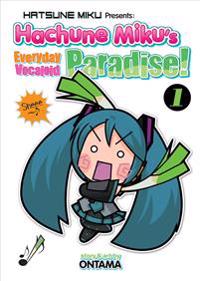 Hachune Miku's Everyday Vocaloid Paradise! 1