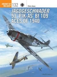 Jagdgeschwader 53  Pik-As  Bf 109 Aces of 1940