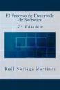 El Proceso de Desarrollo de Software: 2a Edición