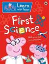 Peppa: First Science