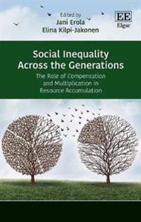 Social Inequality Across the Generations