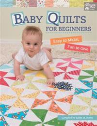 Baby Quilts for Beginners
