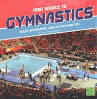 First Source to Gymnastics: Rules, Equipment, and Key Routine Tips