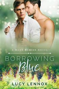 Borrowing Blue: A Made Marian Novel