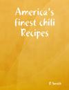 America's Finest Chili Recipes