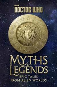 Doctor Who - Myths and Legends
