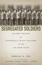 Segregated Soldiers