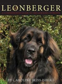 The Leonberger: A Comprehensive Guide to the Lion King of Breeds
