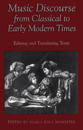 Music Discourse from Classical to Early Modern Times