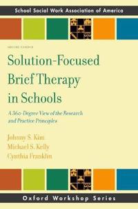 Solution-Focused Brief Therapy in Schools