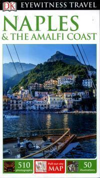 DK Eyewitness Travel Guide Naplesthe Amalfi Coast
