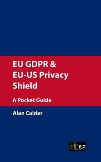 Eu Gdpr & Eu-us Privacy Shield