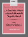 Les Industries lithiques taillées de Franchthi (Argolide, Grèce), Volume 1