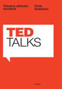 TEDTalks : Talarens ultimate handbok