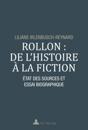 Rollon : de l’histoire à la fiction