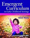 Emergent Curriculum in Early Childhood Settings