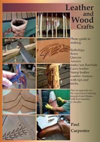 Leather and Wood Crafts