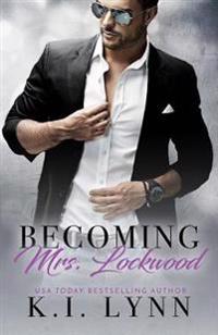 Becoming Mrs. Lockwood