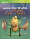 Surgical Reconstruction of the Diabetic Foot and Ankle