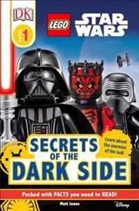 DK Readers L1 Lego(r) Star Wars Secrets of the Dark Side